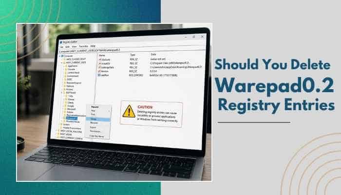 Why Can't I Remove Warepad0.2 From My PC registry entries shown in Windows Registry Editor with a warning about deleting program-related registry keys.